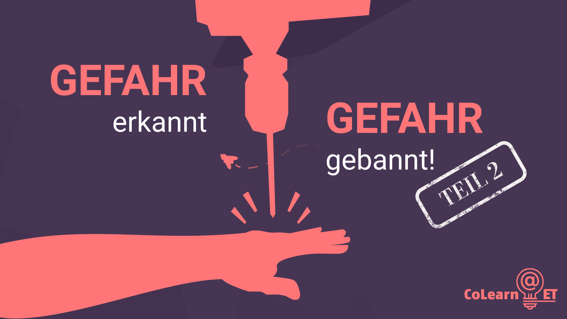 Gefahr erkannt, Gefahr gebannt - Teil II